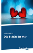 Die Stärke in mir Die Stärke in mir