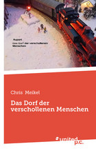 Cover: Das Dorf der verschollenen Menschen