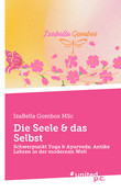 Die Seele & das Selbst Die Seele & das Selbst