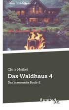 Das Waldhaus 4 Cover: Das Waldhaus 4