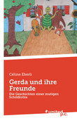 Gerda und ihre Freunde