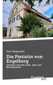 Die Pietistin von Engelberg