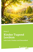 Kinder Tugend Lexikon Kinder Tugend Lexikon
