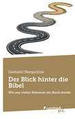 Der Blick hinter die Bibel Der Blick hinter die Bibel