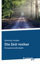 Die Zeit vorher Cover: Die Zeit vorher