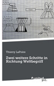 Zwei weitere Schritte in Richtung Weltbegriff Zwei weitere Schritte in Richtung Weltbegriff