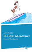 Die Drei Abenteurer Die Drei Abenteurer