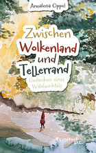 Zwischen Wolkenland und Tellerrand Cover: Zwischen Wolkenland und Tellerrand