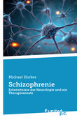 Schizophrenie Schizophrenie