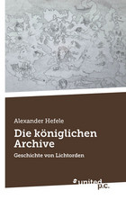 Die königlichen Archive Cover: Die königlichen Archive