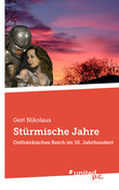 Stürmische Jahre